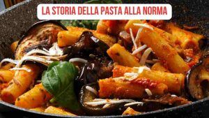 perché pasta alla norma si chiama così